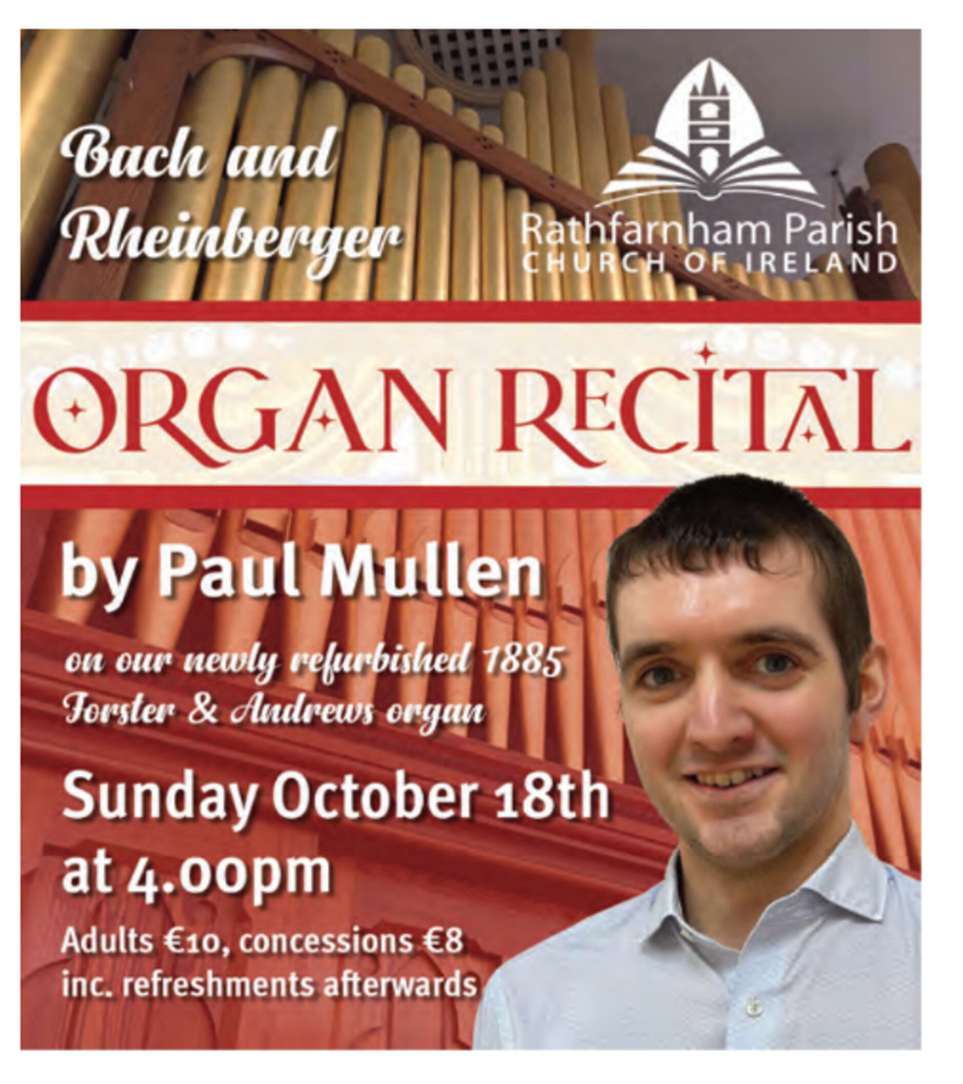 Rathfarnham Organ Recital - You are invited to join parishioners in Rathfarnham for an organ recital this Sunday, October 18, at 4pm.