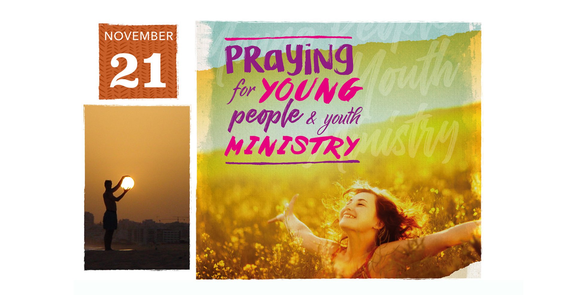 Day of Prayer for Young People & Youth Ministry Sunday November 21 