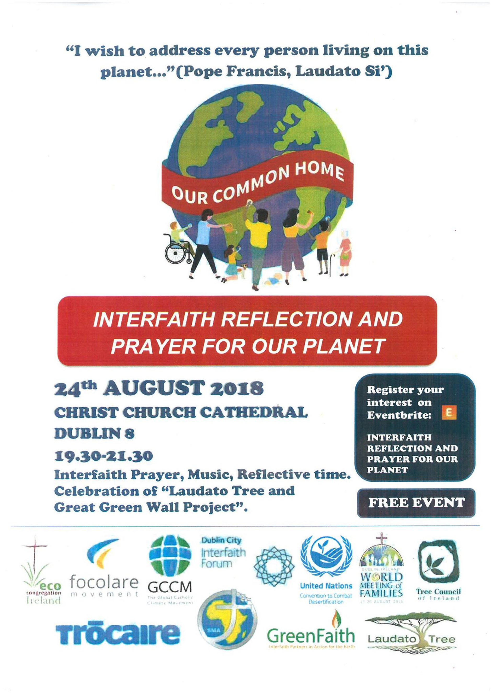 Interfaith Reflection and Prayer for our Planet at Christ Church Cathedral - “I wish to address every person living on this planet…”(Pope Francis, Laudato Si’ – On Care for our Common Home)