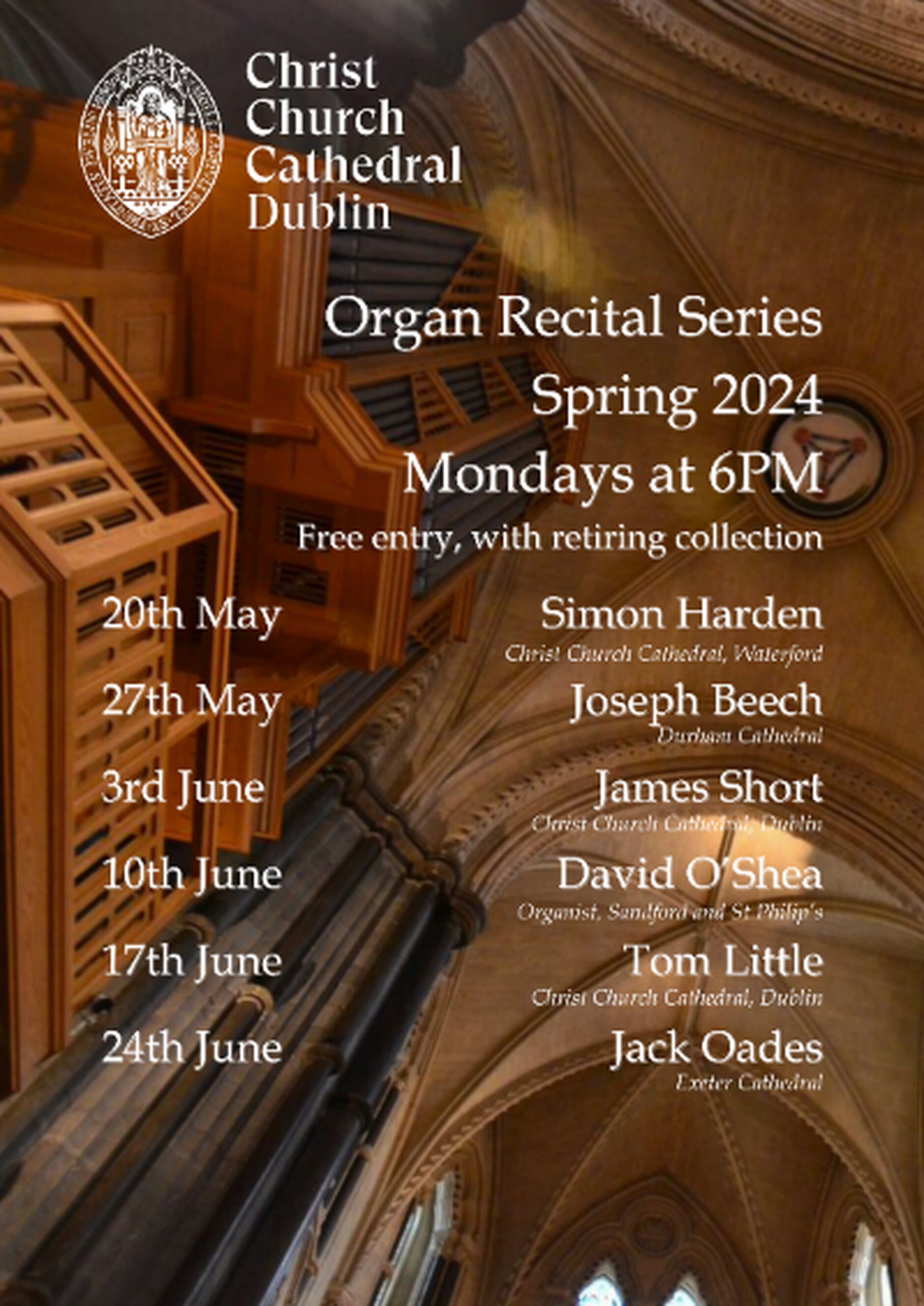 Spring Organ Recitals at Christ Church Cathedral - All are welcome to this series of organ recitals in Christ Church Cathedral, Dublin, each Monday at 6pm until June 24. The 45–minute recitals will continue each Monday evening featuring both local and international organists offering a feast of music. The cathedral community especially looks forward to welcoming back former Assistant Director of Music, Jack Oades, to close the series. Recitals are free to attend and not to be missed! 