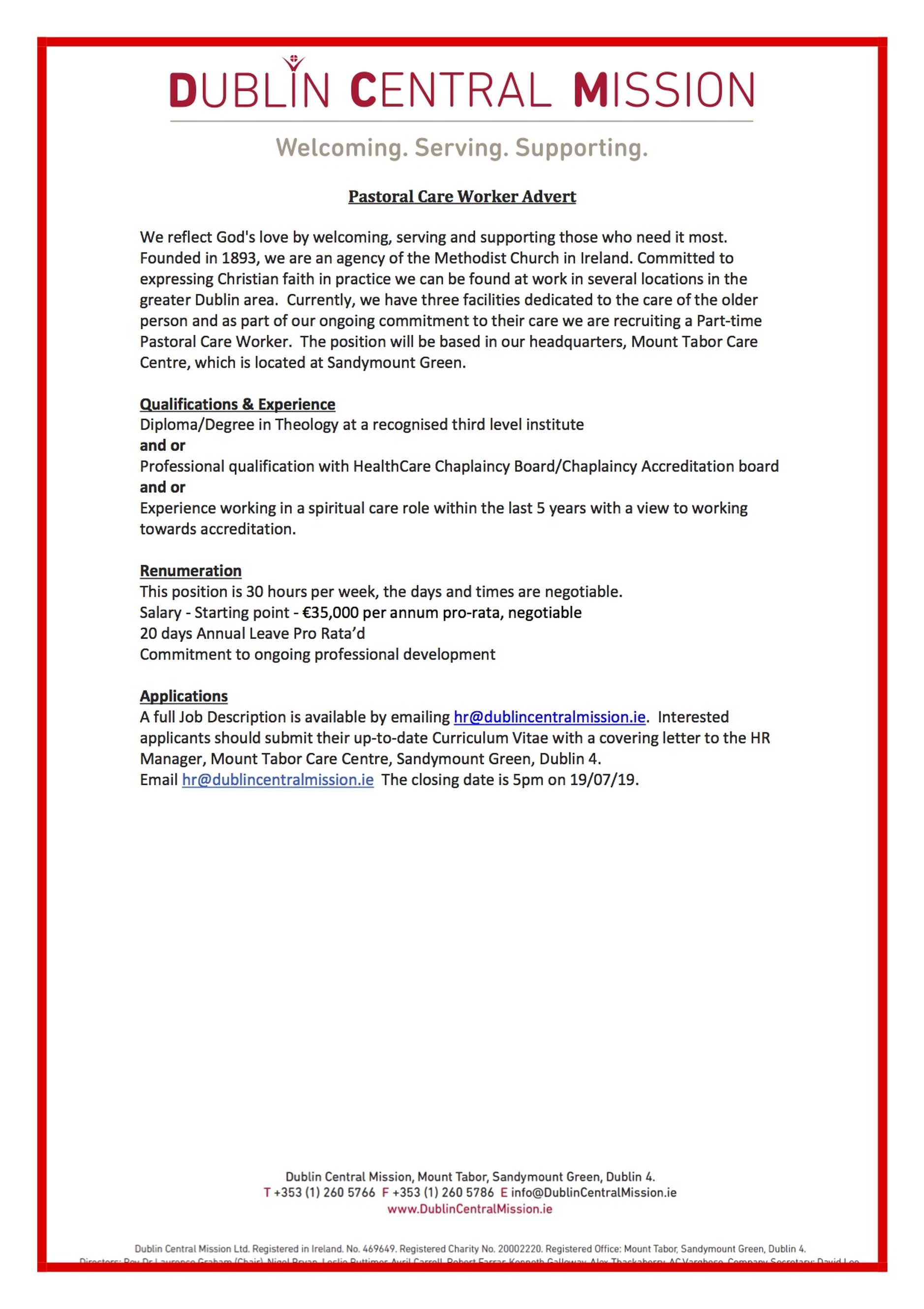 Vacancy &ndash; Dublin Central Mission (Methodist) &ndash; Pastoral Care Worker - Dublin Central Mission is seeking to appoint a part time pastoral care worker