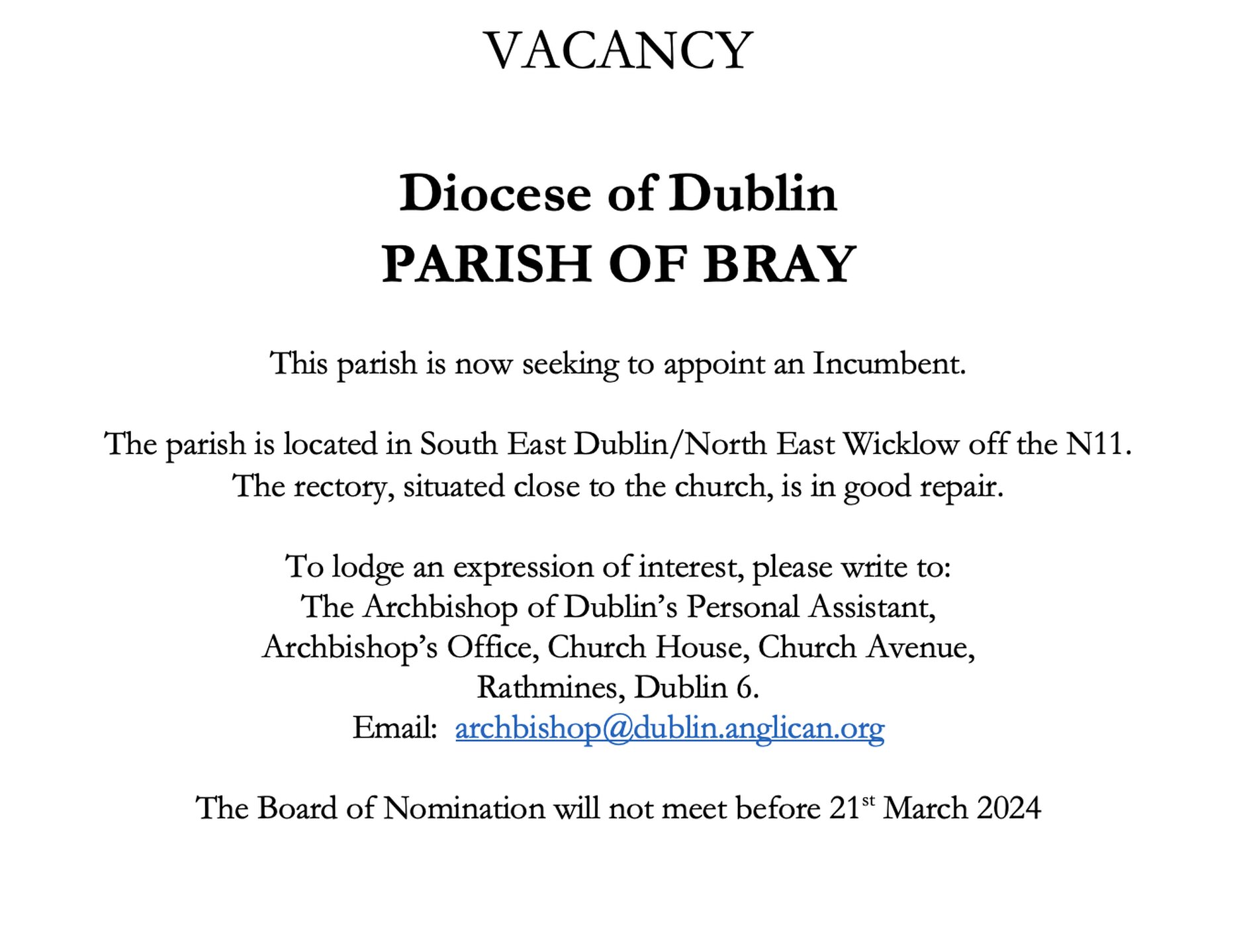 Vacancy – Incumbent – Parish of Bray – Diocese of Dublin - The Board of Nomination will not meet before 21st March 2024