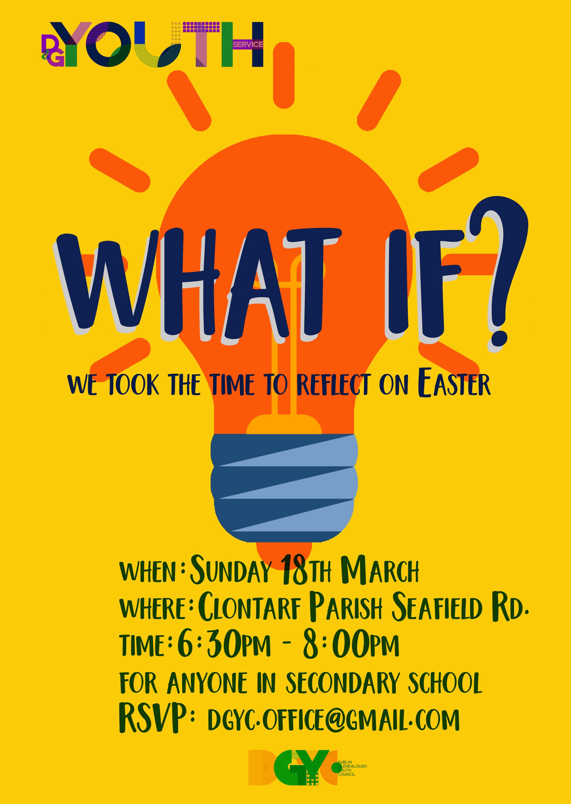 What If? Diocesan Youth Service - Sunday March 18 in Clontarf.