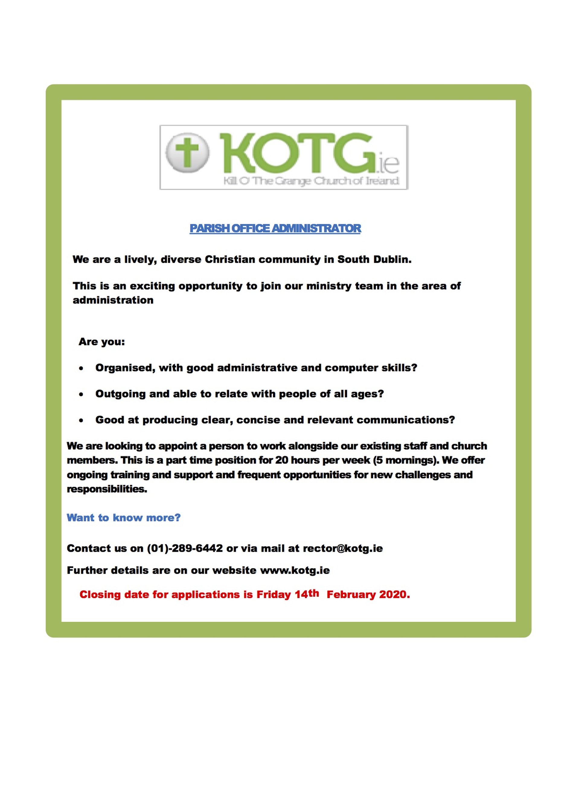 Vacancy &ndash; Parish Office Administrator &ndash; Kill O&rsquo; the Grange - Closing date Friday 14 February 2020.